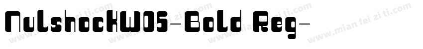 NulshockW05-Bold Reg字体转换